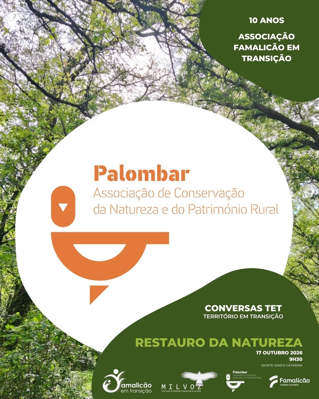 Conversa sobre restauro da natureza – 10º Aniversário do Famalicão em Transição (com Palombar e Milvoz)
